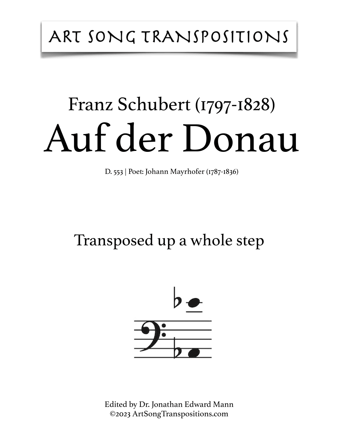 SCHUBERT: Auf der Donau, D. 553 (transposed up a whole step) (arr. ArtSongTranspositions.com)