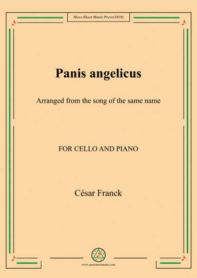 Franck-Panis angelicus,for Cello and Piano (arr. MSM)