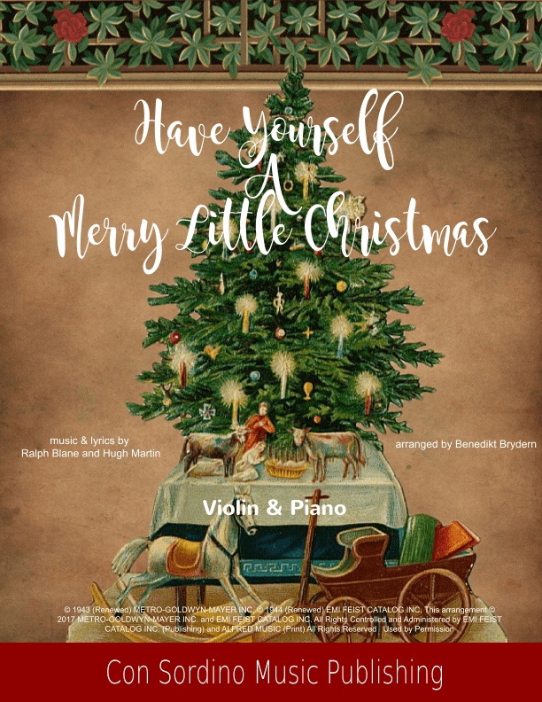 Have Yourself A Merry Little Christmas (arr. Benedikt Brydern)