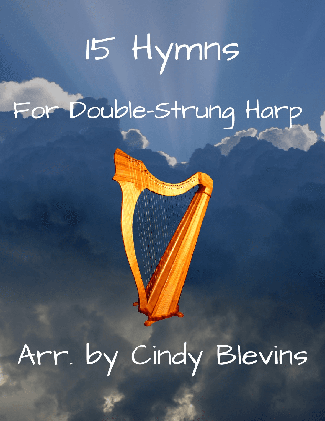 15 Hymns, for Double-Strung Harp (arr. Cindy Blevins)