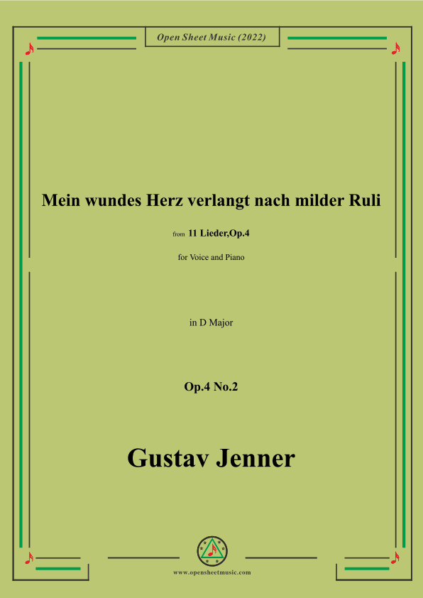 Jenner-Mein wundes Herz verlangt nach milder Ruli,in D Major,Op.4 No.2 (arr. OSM Press)