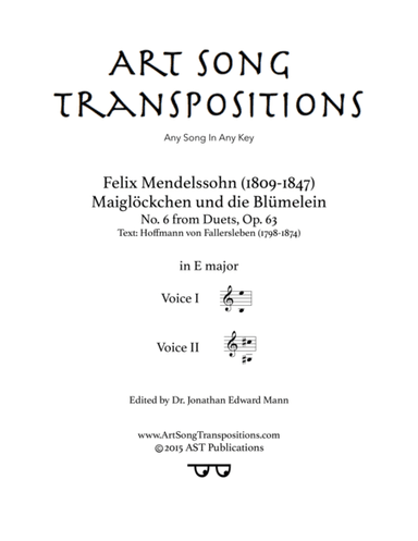 MENDELSSOHN: Maiglöckchen und die Blümelein, Op. 63 no. 6 (transposed to E major) (arr. ArtSongTranspositions.com)