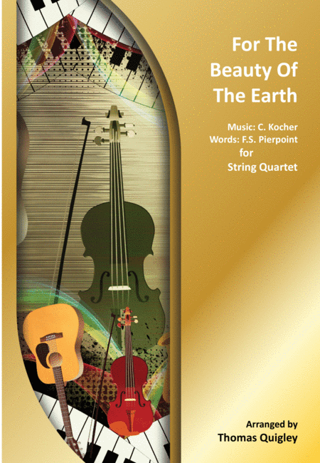 For The Beauty Of The Earth (arr. Thomas Quigley)