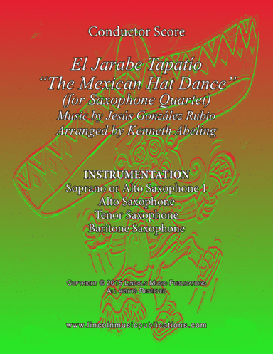 El Jarabe Tapatío - "Mexican Hat Dance" (for Saxophone Quartet SATB or AATB) (arr. Kenneth Abeling)