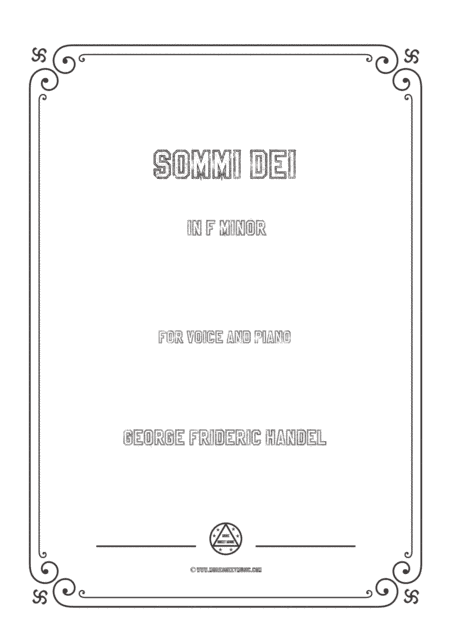 Handel-Sommi Dei in f minor,for Voice and Piano (arr. MSM)