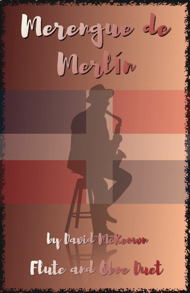 Merengue de Merlín, for Flute and Oboe Duet
