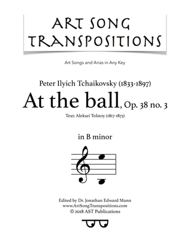 At the ball, Op. 38 no. 3 (B minor) (arr. ArtSongTranspositions.com)