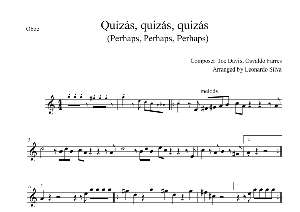 Quizas, Quizas, Quizas (perhaps, Perhaps, Perhaps) (arr. Leonardo Silva)