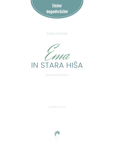 Ema and the old house