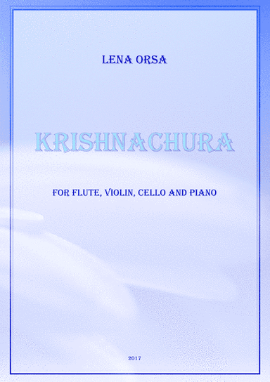 Krishnachura for Flute, Violin, Cello and Piano