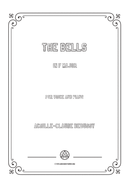 Debussy-The Bells in F Major,for voice and piano (arr. MSM)