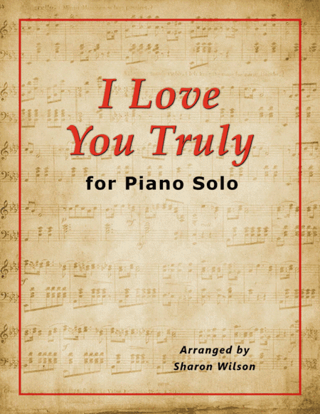 I Love You Truly (arr. Sharon Wilson)