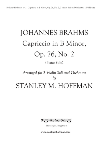 Capriccio in B Minor, Op. 76, No. 2 (arr. Stanley M. Hoffman)
