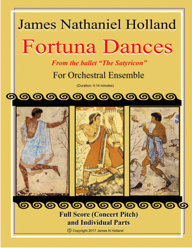 Fortuna Dances  from The Satyricon Ballet for Orchestral Ensemble