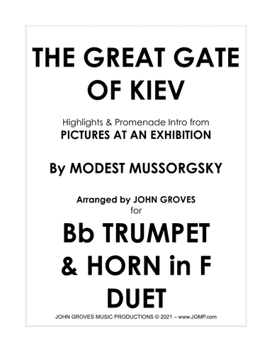 The Great Gate of Kiev from Pictures at an Exhibition - Trumpet & French Horn Duet (arr. John Groves)