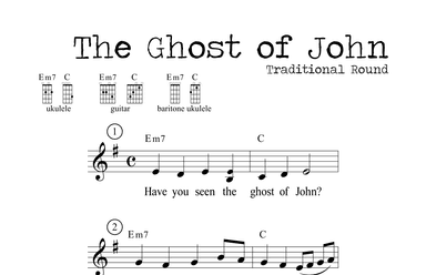 The Ghost of John (Round) (arr. M. Ryan Taylor)