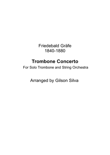 Trombone Concerto - Friedebald Gräfe (arr. Gilson Silva)