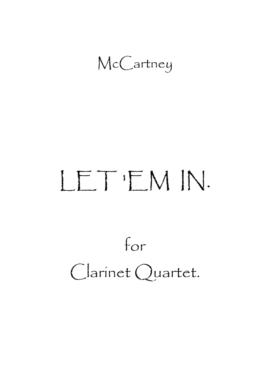 Let 'em In (arr. Spence Bundy)