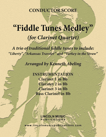 Fiddle Tunes Medley (for Clarinet Quartet) (arr. Kenneth Abeling)