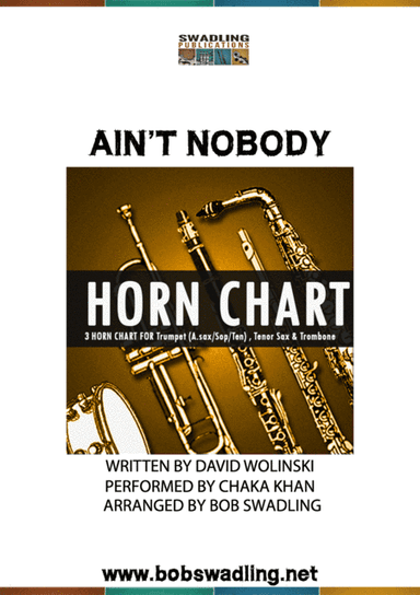 Ain't Nobody (arr. Bob Swadling)