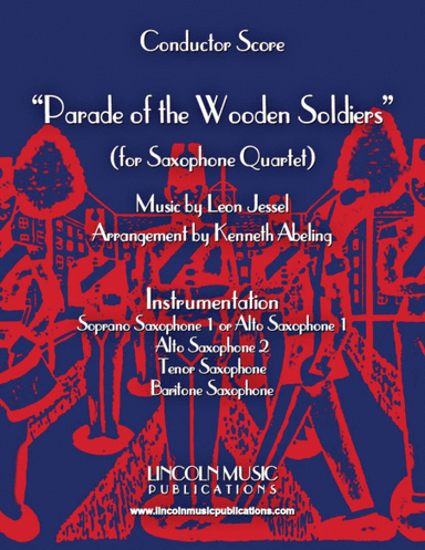 Parade of the Wooden Soldiers (for Saxophone Quartet SATB or AATB) (arr. Kenneth Abeling)