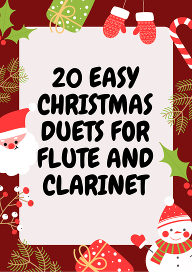 20 Easy Christmas Duets for Flute and B Flat Clarinet (arr. Valdir Maia)