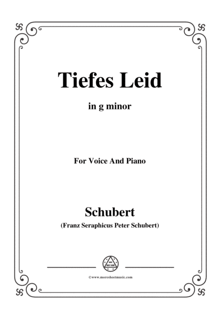 Schubert-Tiefes Leid,in g minor,for Voice&Piano (arr. MSM)