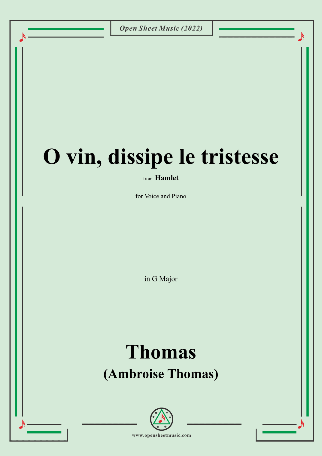 A. Thomas-O vin,dissipe le tristesse,in G Major,from Hamlet,for Voice and Piano (arr. OSM Press)