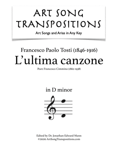 TOSTI: L'ultima canzone (transposed to D minor) (arr. ArtSongTranspositions.com)
