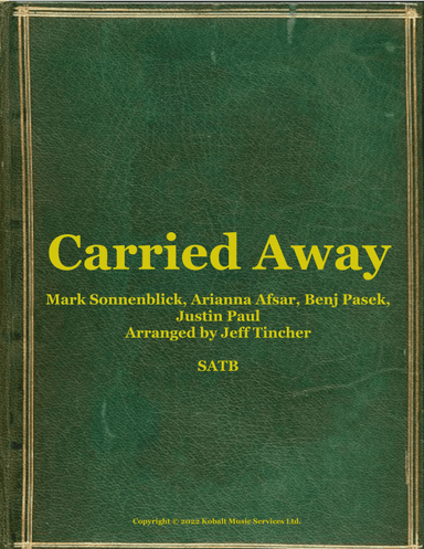 Carried Away (arr. Jeff Tincher)