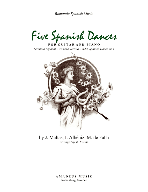 5 Spanish Dances arranged for classical guitar and piano (arr. K. Krantz)
