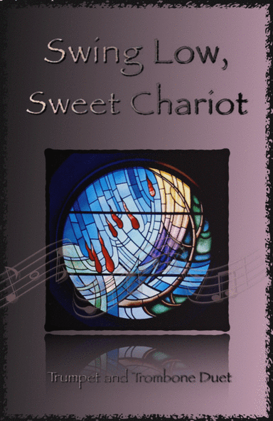 Swing Low, Swing Chariot, Gospel Song for Trumpet and Trombone Duet (arr. David McKeown)