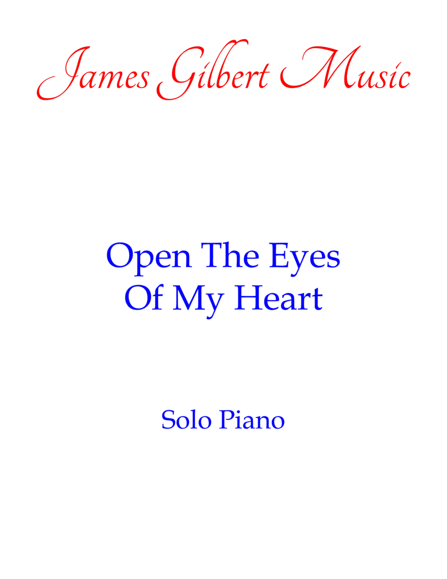 Open The Eyes Of My Heart (arr. James Gilbert)