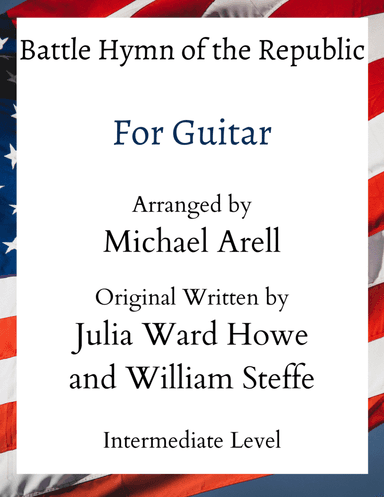 Battle Hymn of the Republic- Intermediate Guitar (arr. Michael Arell)