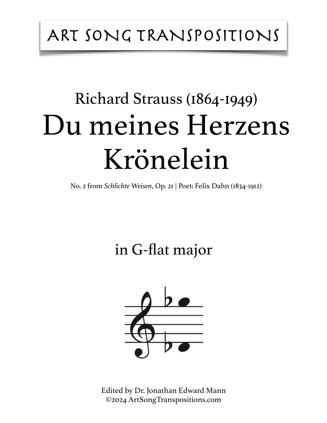 STRAUSS: Du meines Herzens Krönelein, Op. 21 no. 2 (transposed to D-flat major) (arr. ArtSongTranspositions.com)
