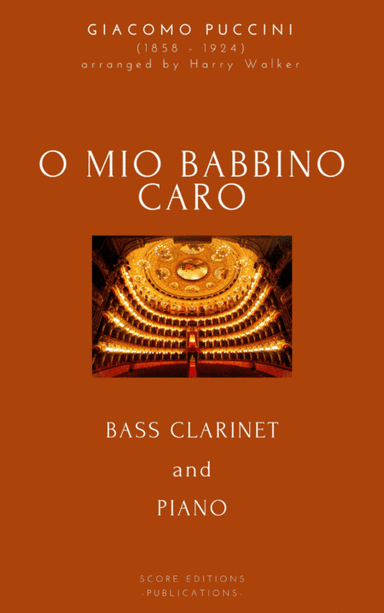 Puccini: O Mio Babbino Caro (for Bass Clarinet and Piano) (arr. Harry Walker)