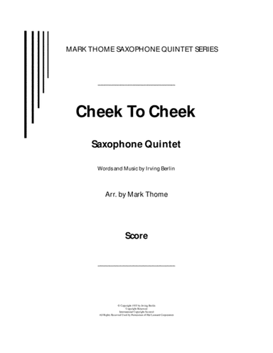 Cheek To Cheek (arr. Mark Thome)