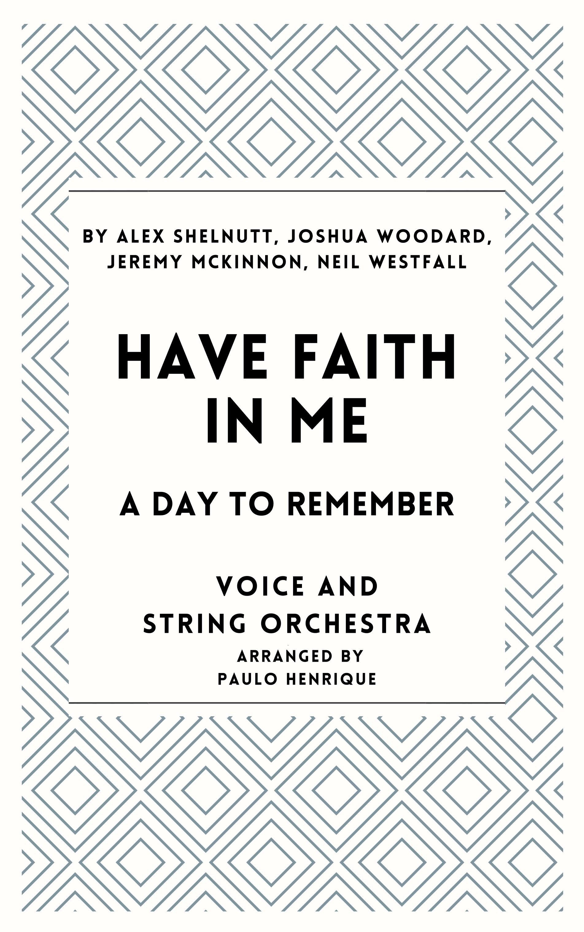 Have Faith In Me (arr. Paulo Henrique)