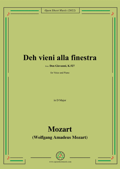 Mozart-Deh,vieni alla finestra,in D Major,from 'Don Giovanni,K.527',for Voice and Piano (arr. Open Cloud)