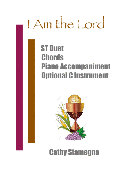 I Am the Lord (ST Duet, Chords, Optional C Instrument, Accompanied) (arr. Cathy Stamegna)