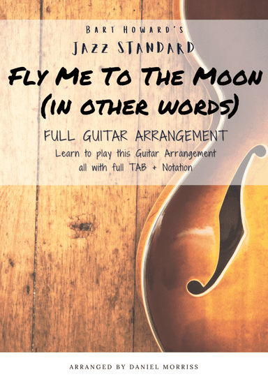 Fly Me To The Moon (in Other Words) (arr. Daniel Morriss)