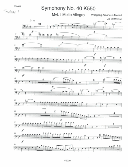 Mozart Symphony No. 40 in G minor, Movement 1 Trombone 1 only (arr. Jill DeWeese)