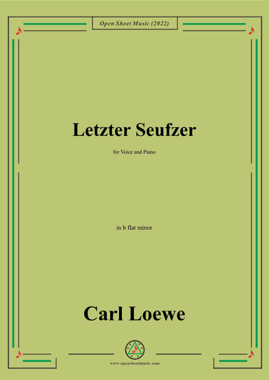 Loewe-Letzter Seufzer,in b flat minor (arr. OSM Press)