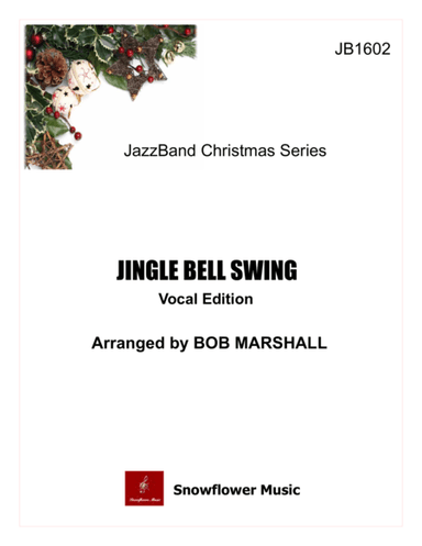 Jingle Bell Swing - Vocal Edition (arr. Bob Marshall)