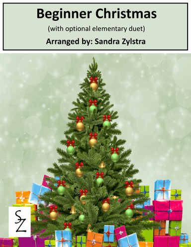 Beginner Christmas (beginner solo with optional elementary duet) (arr. Sandra Zylstra)