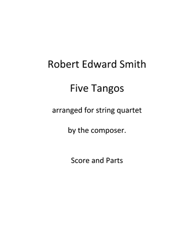 Five Tangos for String Quartet