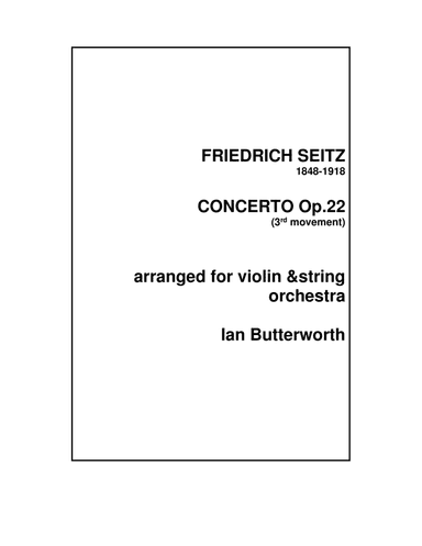 SEITZ Concerto No.5 in D Op.22 for violin & string orchestra (arr. Ian Butterworth)