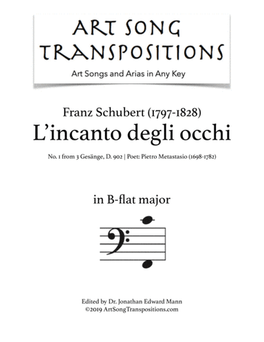 SCHUBERT: L'incanto degli occhi, D. 902 no. 1 (transposed to B-flat major) (arr. ArtSongTranspositions.com)