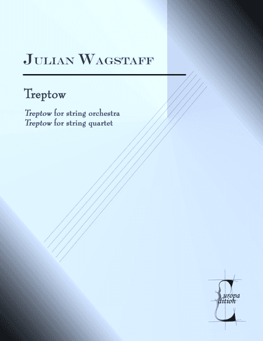 Treptow - for String Orchestra or String Quartet - Full Scores - Score Only