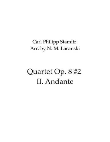 Quartet Op. 8 #2 II. Andante (arr. Nick Lacanski)